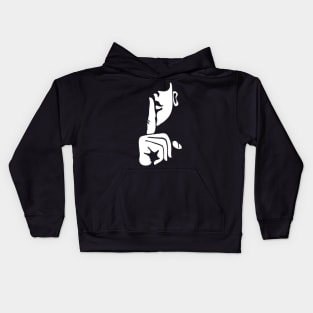 Shhhhhhhhhhh! Kids Hoodie